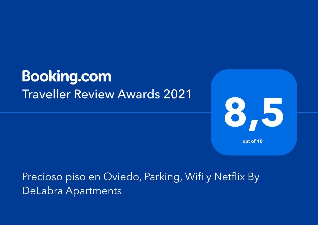 Precioso Piso En Oviedo, Parking, Wifi Y Netflix By Delabra Apartments Exterior foto